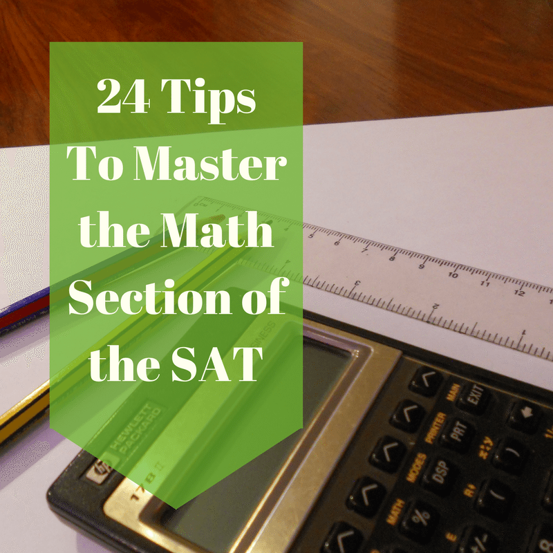 24-tips-to-master-the-math-section-of-the-sat-strive-academics