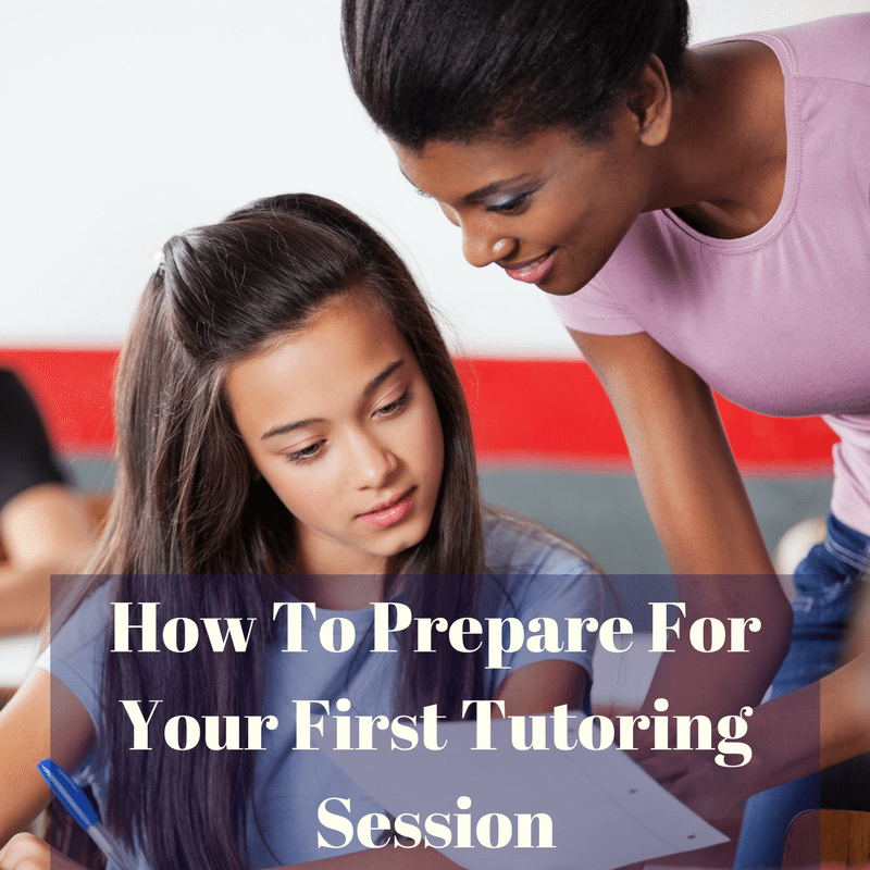 So you've scheduled your first tutoring session. Here's what you can do to prepare.
